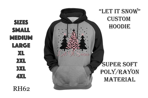 Let It Snow Hoody